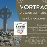 Vortrag von Dr Gabi Schneider: Die Kälte vernichtet uns - Geschichte und Hintergrund des 'Memorial Park' in Swakopmund